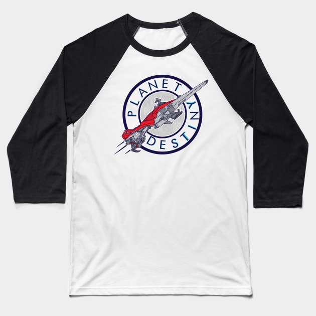 Destiny Express Baseball T-Shirt by Chesterika